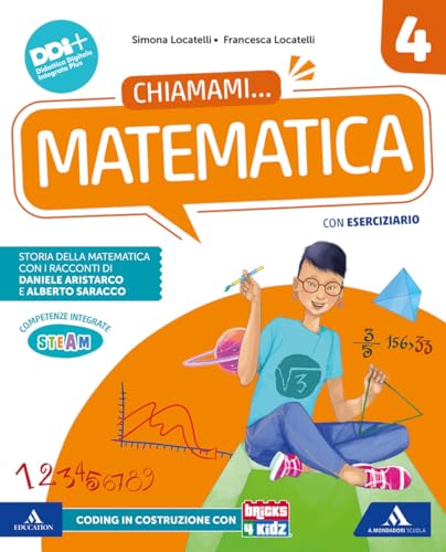 Chiamami..... Con Matematica, Scienze, Imparo A Imparare. Scienze Matematica. Per La 4ª Classe Della Scuola Elementare. Con E-Book. Con Espansione Onl