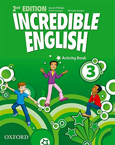 Incredible English 3: Activity Book [Lingua Inglese]: Vol. 3