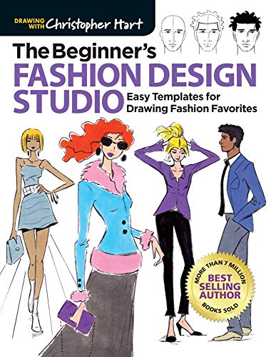 The Beginner'S Fashion Design Studio: Easy Templates For Drawing Fashion Favorites