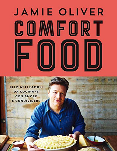 Comfort Food. Ediz. Illustrata