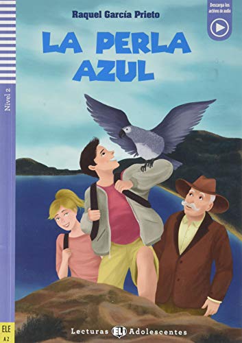 La Perla Azul. Con E-Book. Con Espansione Online: La Perla Azul + Downloadable Audio