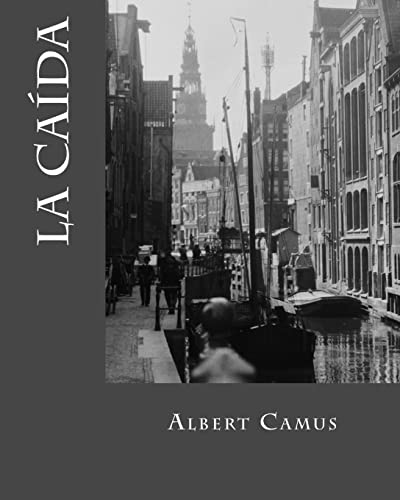 La Caida (Spanish Edition)