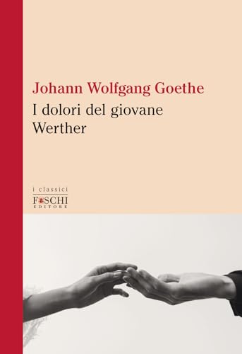 I Dolori Del Giovane Werther