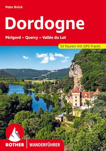 Dordogne (All): 53 Touren Mit Gps-Tracks