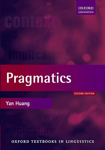 Pragmatics (Oxford Textbooks In Linguistics)