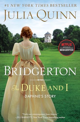 The Duke And I: Daphne'S Story, The Inspiration For Bridgerton Season One