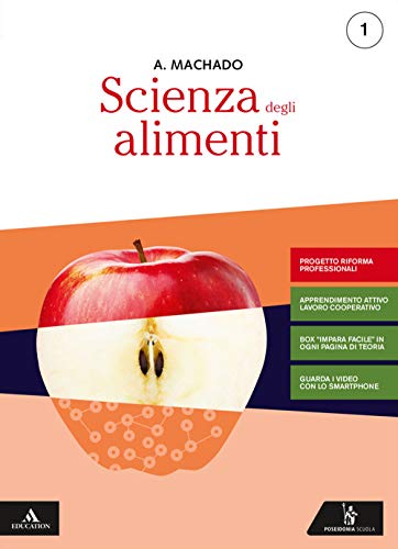 Scienza Degli Alimenti. Ediz. Riforma 2019. Per Gli Ist. Professionali. Con E-Book. Con Espansione Online (Vol. 1)