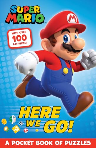 Official Super Mario Here We Go!: A Super Fun Puzzle And Activity Book – Perfect For Kids And Fans Of The Video Game!