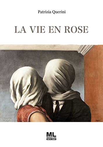 La Vie En Rose. Con Audiolibro