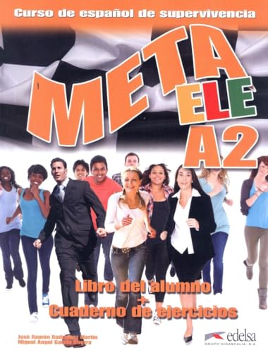 Meta Ele A2. Libro Del Alumno + Ejercicios [Lingua Spagnola]: Libro Del Alumno + Cuaderno De Ejercicios + Audio Download A2: Vol. 2