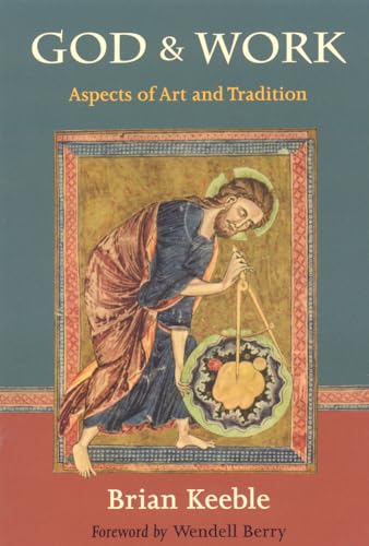 God And Work: Aspects Of Art And Tradition