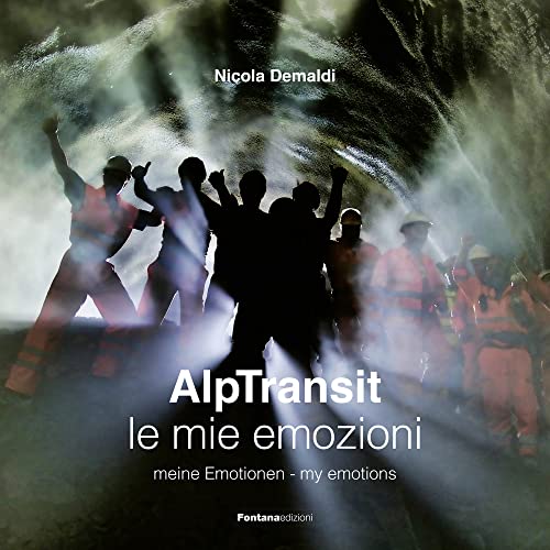 Alptransit. Le Mie Emozioni. Ediz. Illustrata
