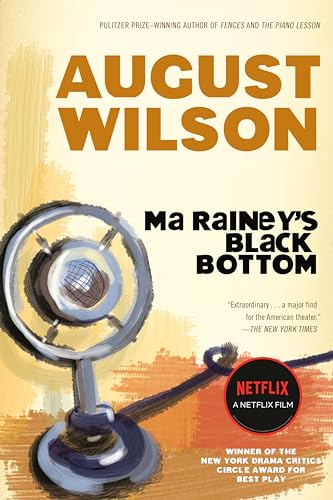 Ma Rainey'S Black Bottom: A Play