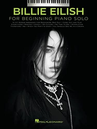 Billie Eilish - Beginning Piano Solo: Beginning Piano Solo Songbook With Lyrics