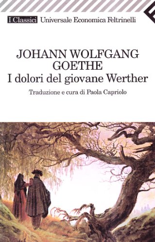 I Dolori Del Giovane Werther