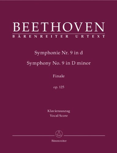 Symphonie Nr. 9 D-Moll Op. 125 (Finale). Klavierauszug, Urtextausgabe: Klavierauszug Nach Dem Urtext
