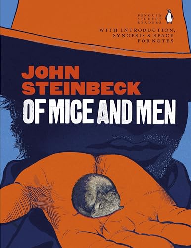 Of Mice And Men: A Definitive Edition Of The Iconic American Author'S Most Enduring Novel, With An Introduction And Study Notes