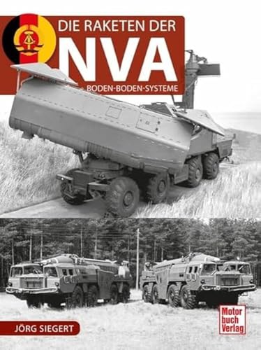 Die Raketen Der Nva: Boden-Boden-Systeme