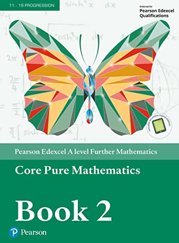 Edexcel A Level Further Mathematics Core Pure Mathematics Book 2 Textbook + E-Book