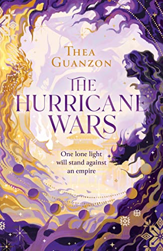 The Hurricane Wars: The Top 5 Sunday Times Bestselling Enemies-To-Lovers Romantasy, Packed With Passion, Epic Adventure And Magic: Book 1