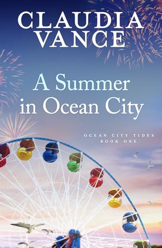 A Summer In Ocean City (Ocean City Tides Book 1)