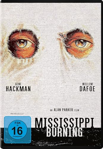 Mississippi Burning – Die Wurzel Des Hasses