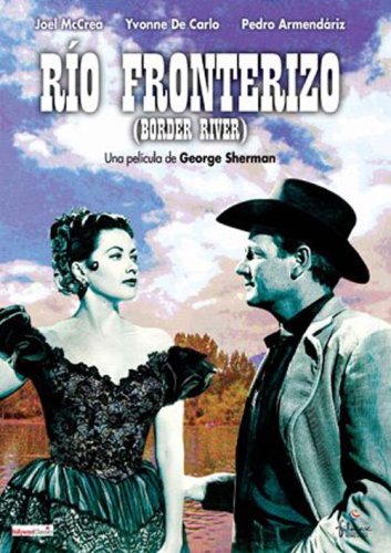 La Fine Di Un Tiranno / Border River [ Origine Spagnolo, Nessuna Lingua Italiana ]