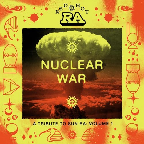 Red Hot & Ra - Nuclear War