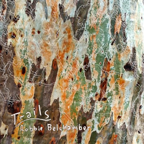 Robbie Belchamber-Trails Lp