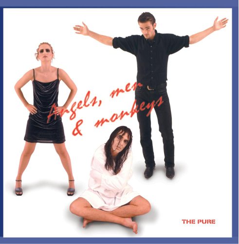 Angels Men & Monkeys - Pure