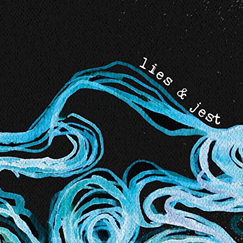 Lies & Jest