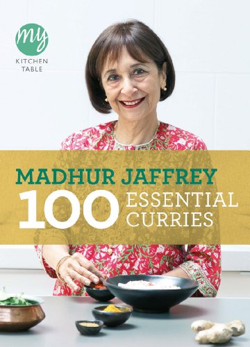 My Kitchen Table: 100 Essential Curries (English Edition)
