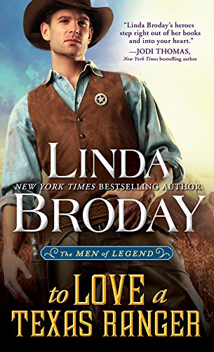 To Love A Texas Ranger (Men Of Legend Book 1) (English Edition)