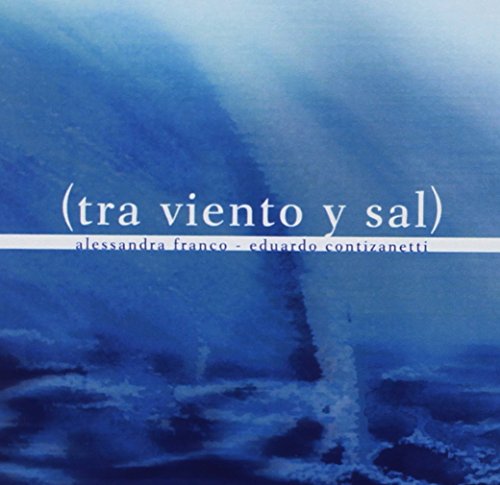 Tra Viento Y Sal