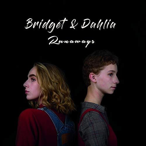 Bridget & Dahlia Runaways (CD)
