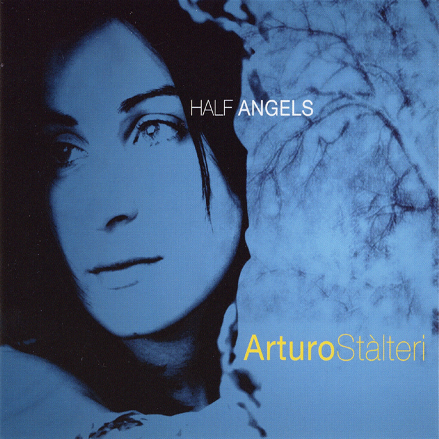 Stalteri Arturo - Half Angels
