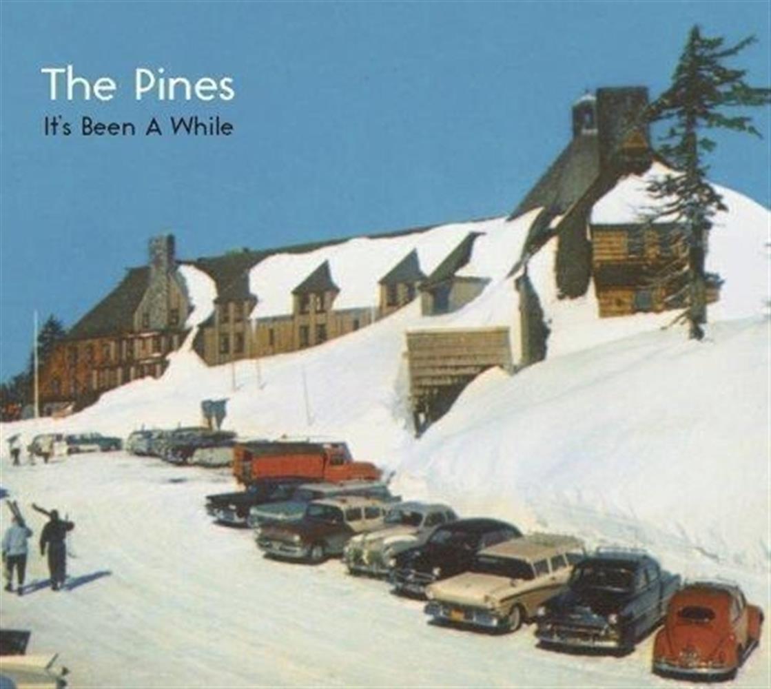 It'S Been A While - Pines (The) (Audio Cd)