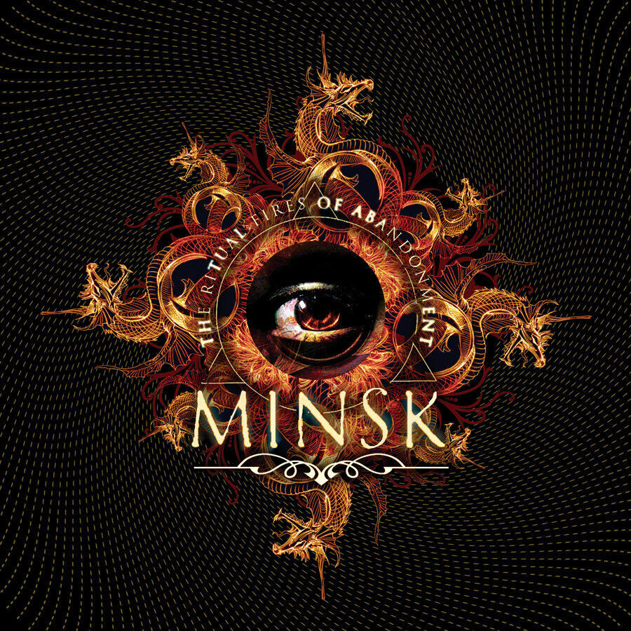 Minsk The Ritual Fires of Abandonment (Vinyl LP) 12" Album
