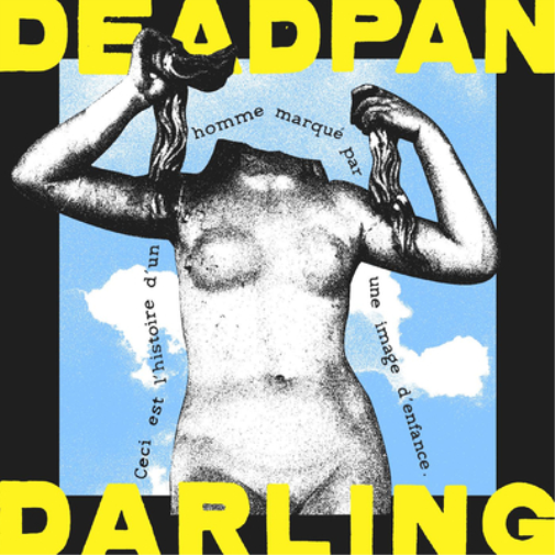 Deadpan Darling Deadpan Darling (Vinyl LP) 12" Album
