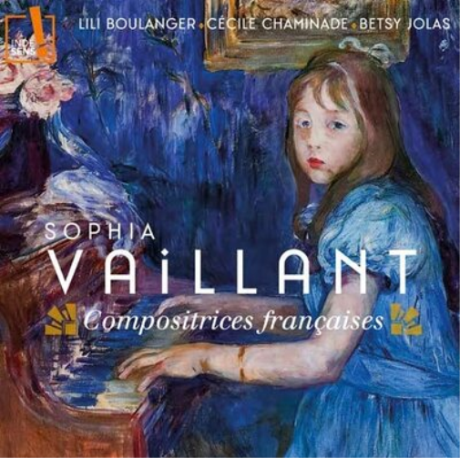 Sophia Vaillant Sophia Vaillant: Compositrices Françaises (CD) Album