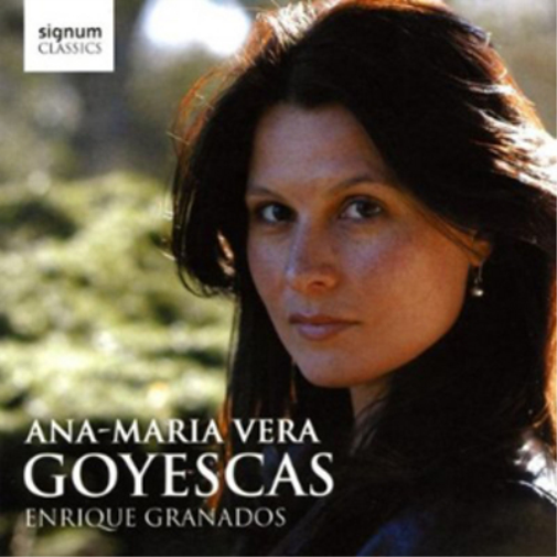 Ana-Maria Vera Ana-Maria Vera: Goyescas (CD) Album