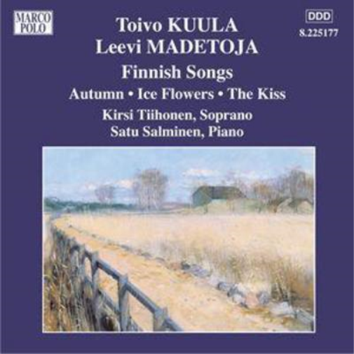 Toivo Kuula Finnish Songs - Autumn, Ice Flowers, the Kiss (Salminen) (CD) Album