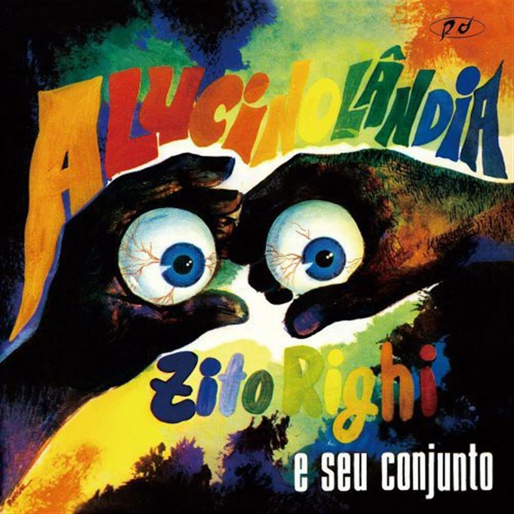 Alucinolandia - Zito Righi E Seu Conjunto (Audio Cd)
