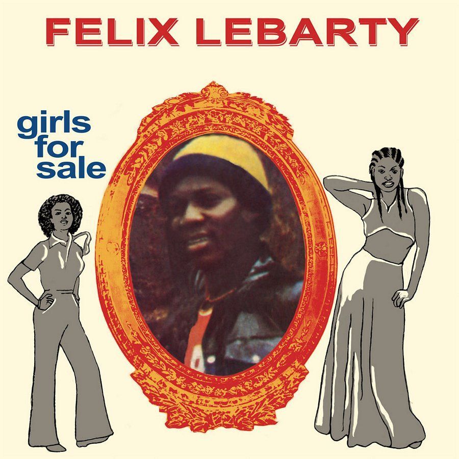 Vinile Felix Lebarty - Girls For Sale