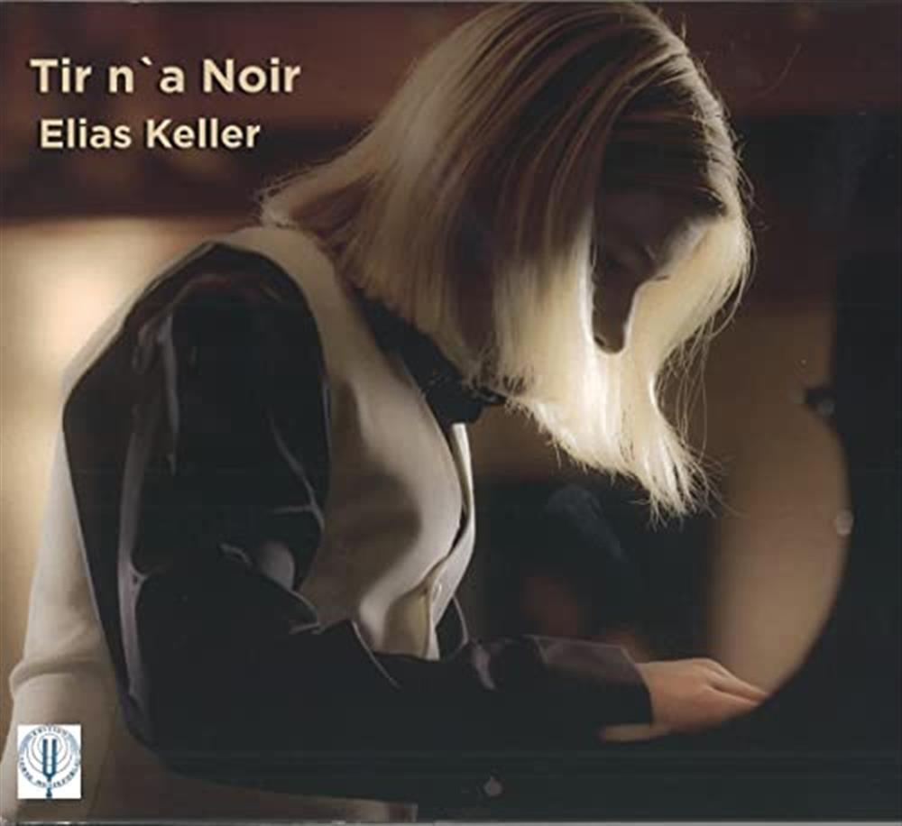 Elias Keller: Tir N' A Noir - AA.VV. (Audio Cd)