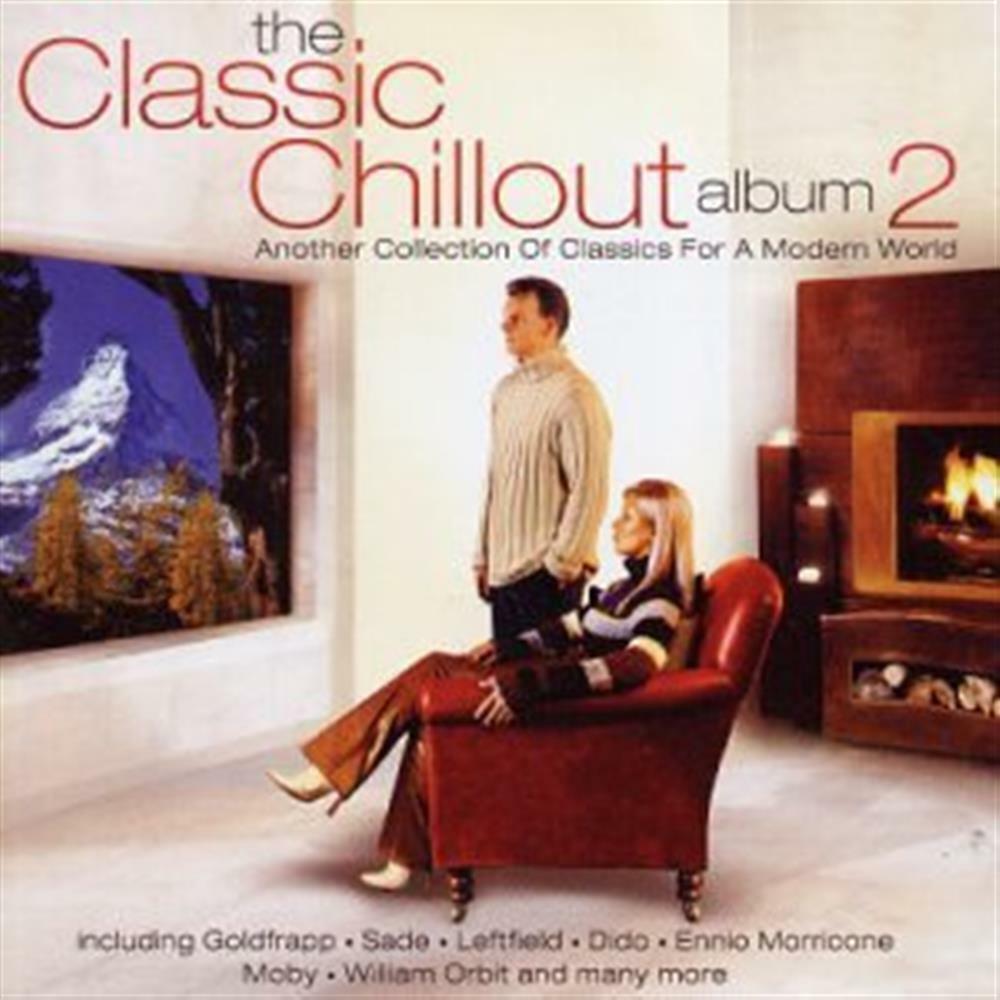 Classic Chillout Album 2 (The) / Various - AA.VV. (Audio Cd)