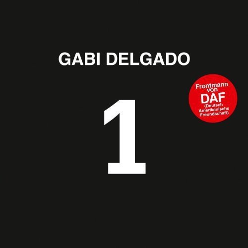 Gabi Delgado 1 (Vinyl LP)