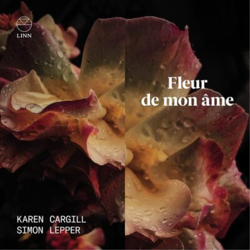Karen Cargill Karen Cargill/Simon Lepper: Fleur De Mon Âme (CD) Album
