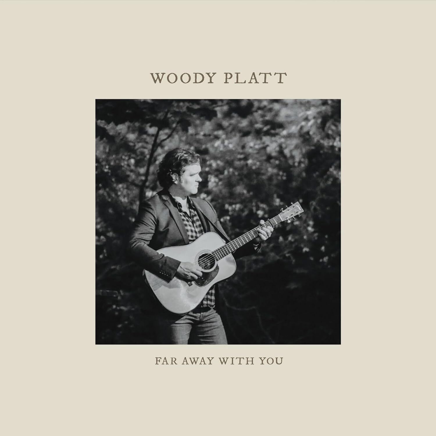 Woody Platt Far Away With You (CD) Album Digipak