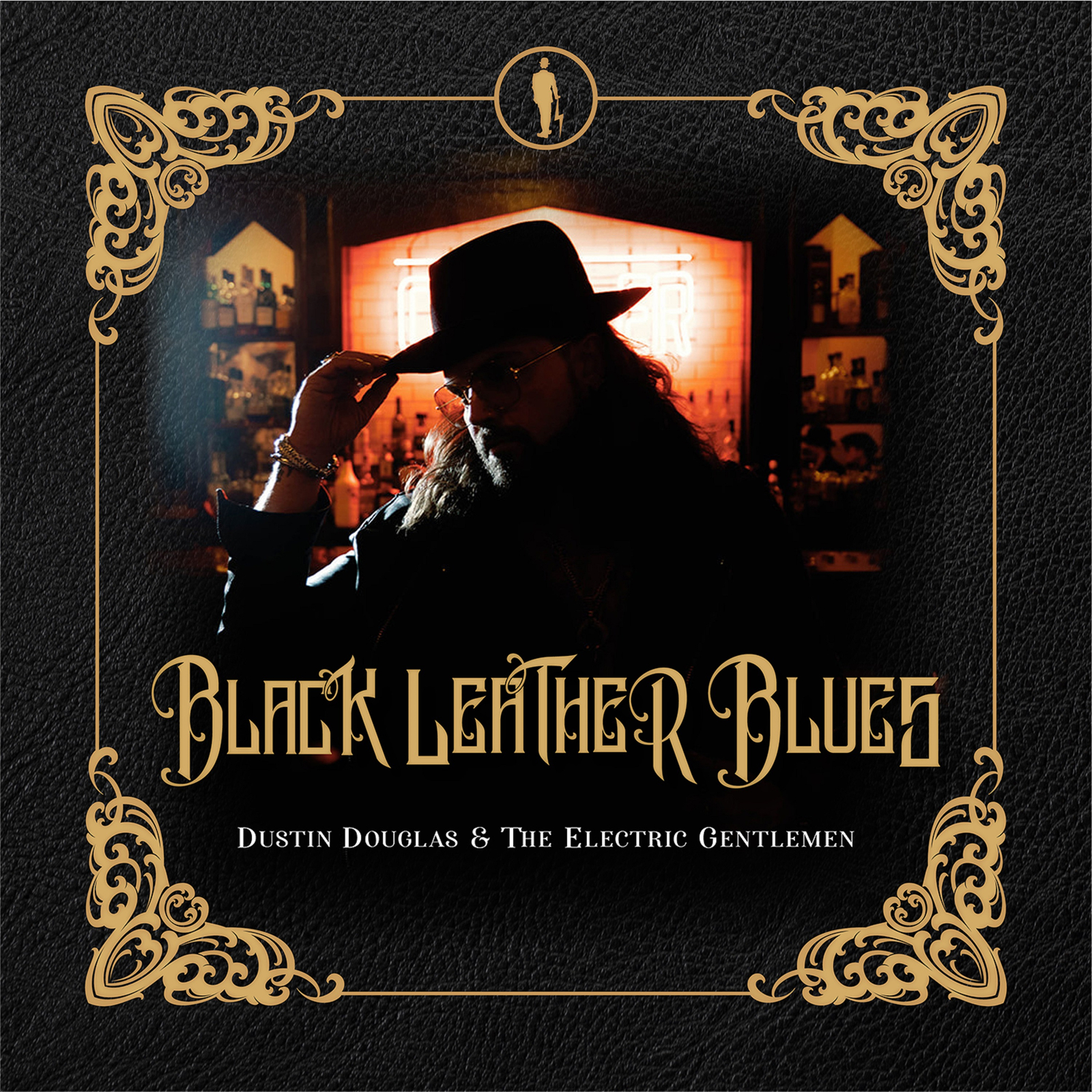 Dustin Douglas & Electric Gentlemen Black Leather Blues (CD) Album